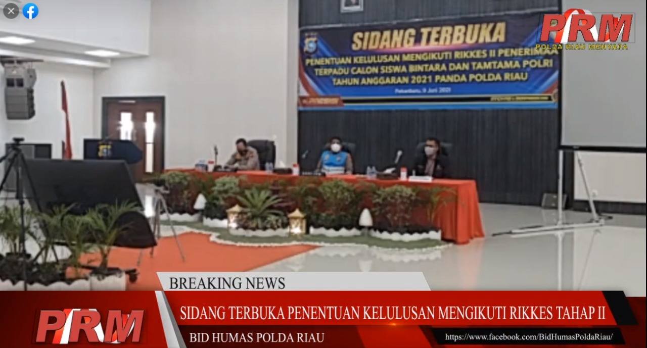 Panda Penerimaan Terpadu Calon Siswa Bintara/Tamtama TA 2021 Polda Riau Lakukan Sidang Terbuka